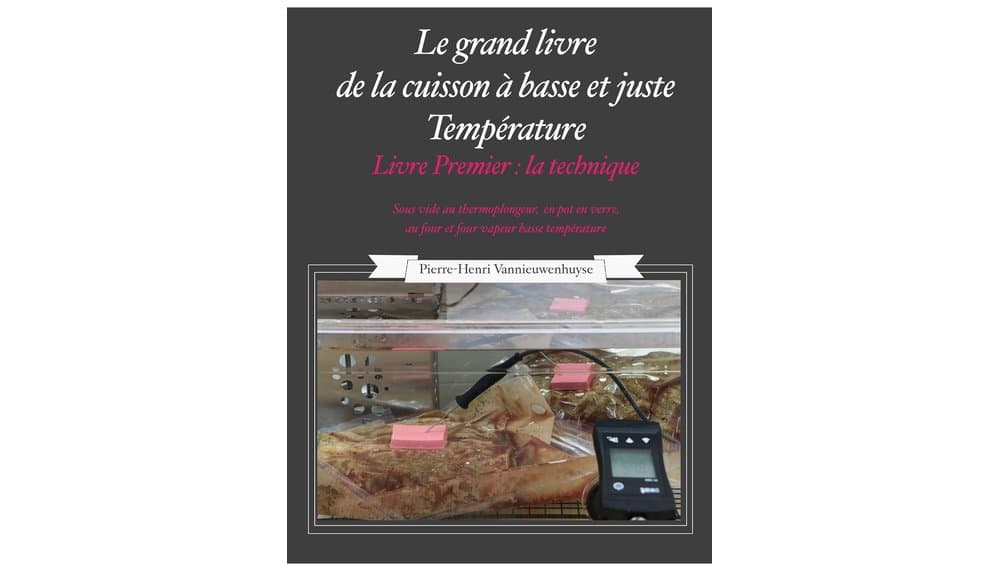 Sous Vide Cooking Book: The Comprehensive Low-Temp Guide